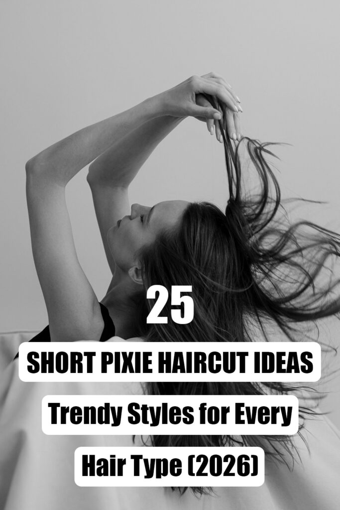 25 Short Pixie Haircut Ideas: Trendy Styles for Every Hair Type (2026) 25 Short Pixie Haircut Ideas: Trendy Styles for Every Hair Type (2026)