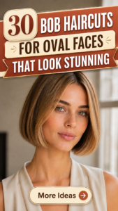 30 Bob Haircuts for Oval Faces That Look Stunning